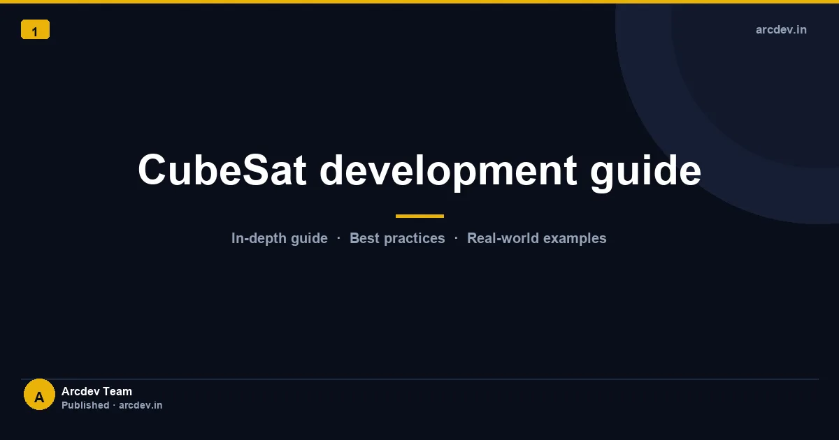 Featured image for CubeSat development guide