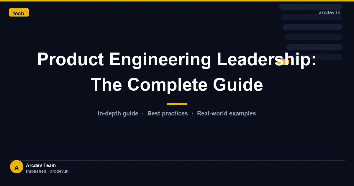 Featured image for Product Engineering Leadership: The Complete Guide