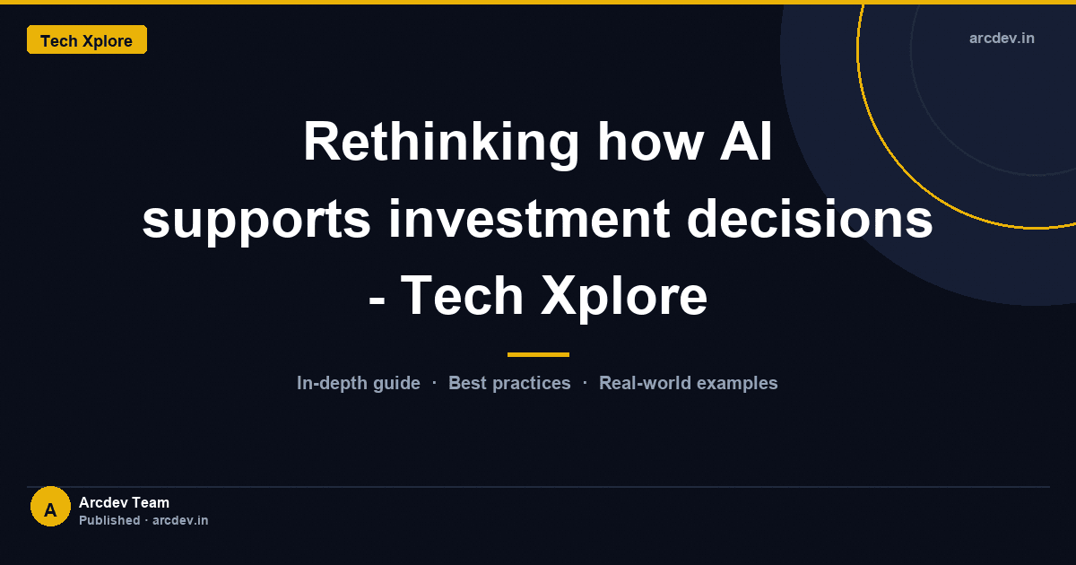 Featured image for Rethinking how AI supports investment decisions - Tech Xplore