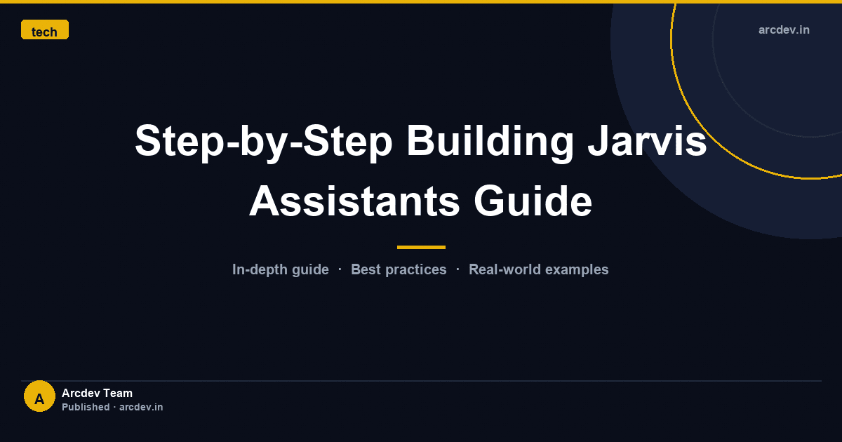 Featured image for Step-by-Step Building Jarvis Assistants Guide