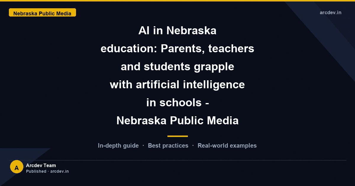 Featured image for AI in Nebraska education: Parents, teachers and students grapple with artificial intelligence in schools - Nebraska Public Media