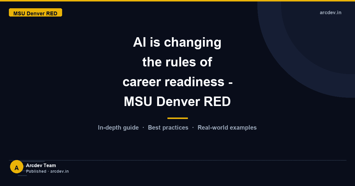 Featured image for AI is changing the rules of career readiness - MSU Denver RED