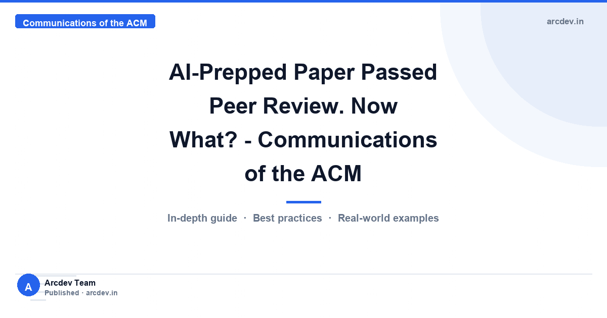 Featured image for AI-Prepped Paper Passed Peer Review. Now What? - Communications of the ACM