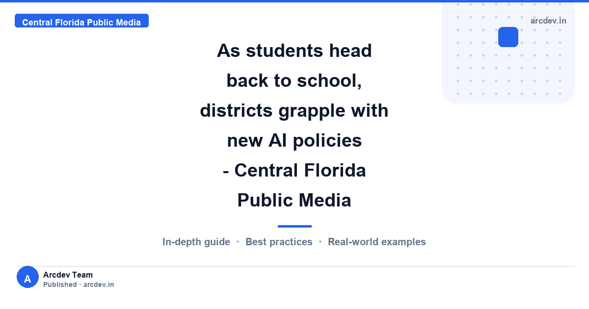 Featured image for As students head back to school, districts grapple with new AI policies - Central Florida Public Media