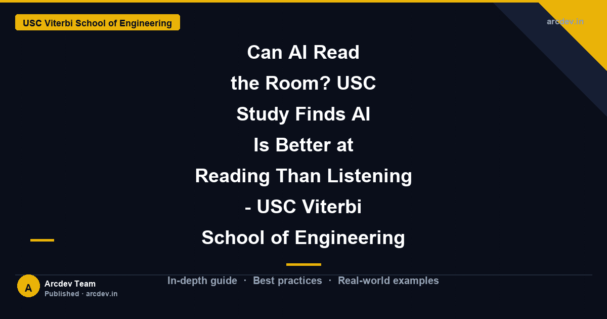 Featured image for Can AI Read the Room? USC Study Finds AI Is Better at Reading Than Listening - USC Viterbi School of Engineering