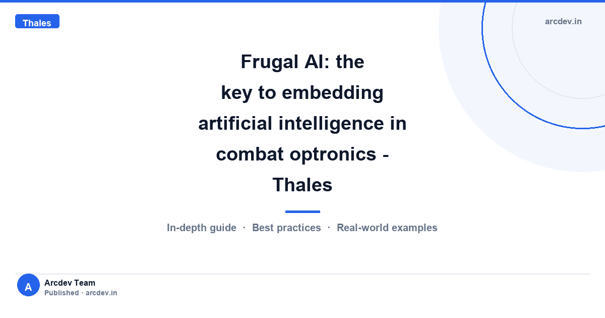 Featured image for Frugal AI: the key to embedding artificial intelligence in combat optronics - Thales