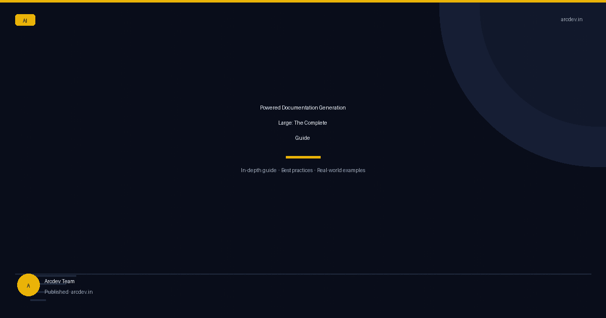 Featured image for Powered Documentation Generation Large: The Complete Guide