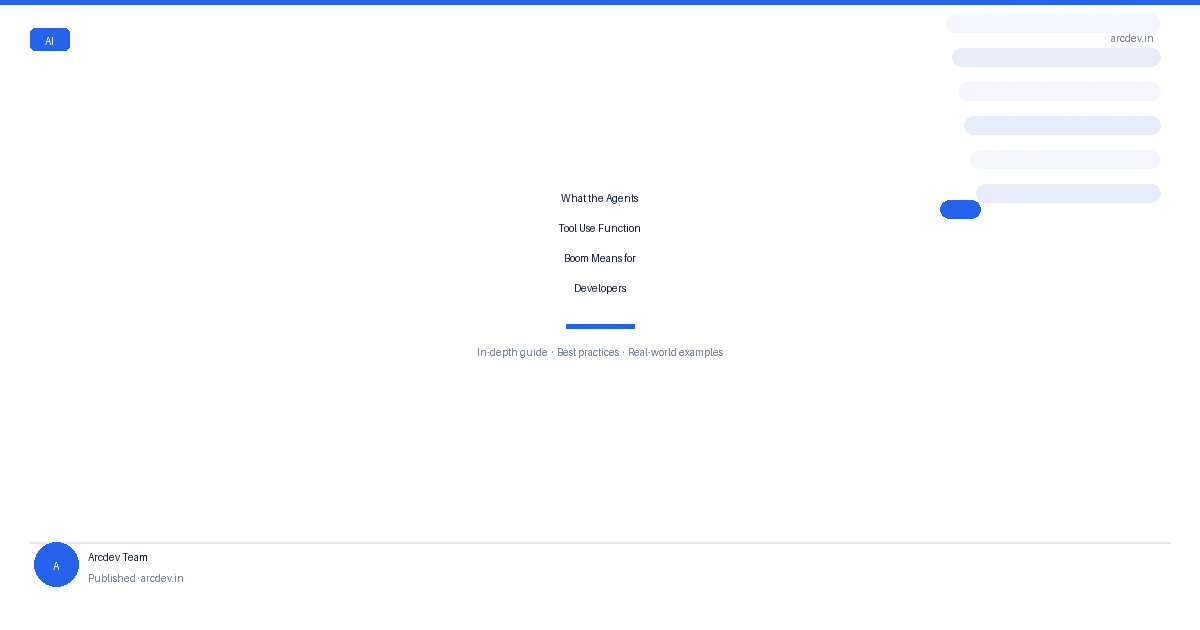 Featured image for What the Agents Tool Use Function Boom Means for Developers